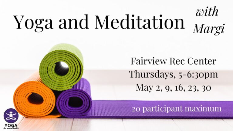 Yoga & Meditation at the Fairview Rec. Center
