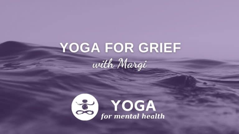 Yoga for Grief with Margi
